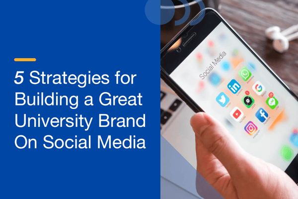 Strategies Build University Social Media Brand