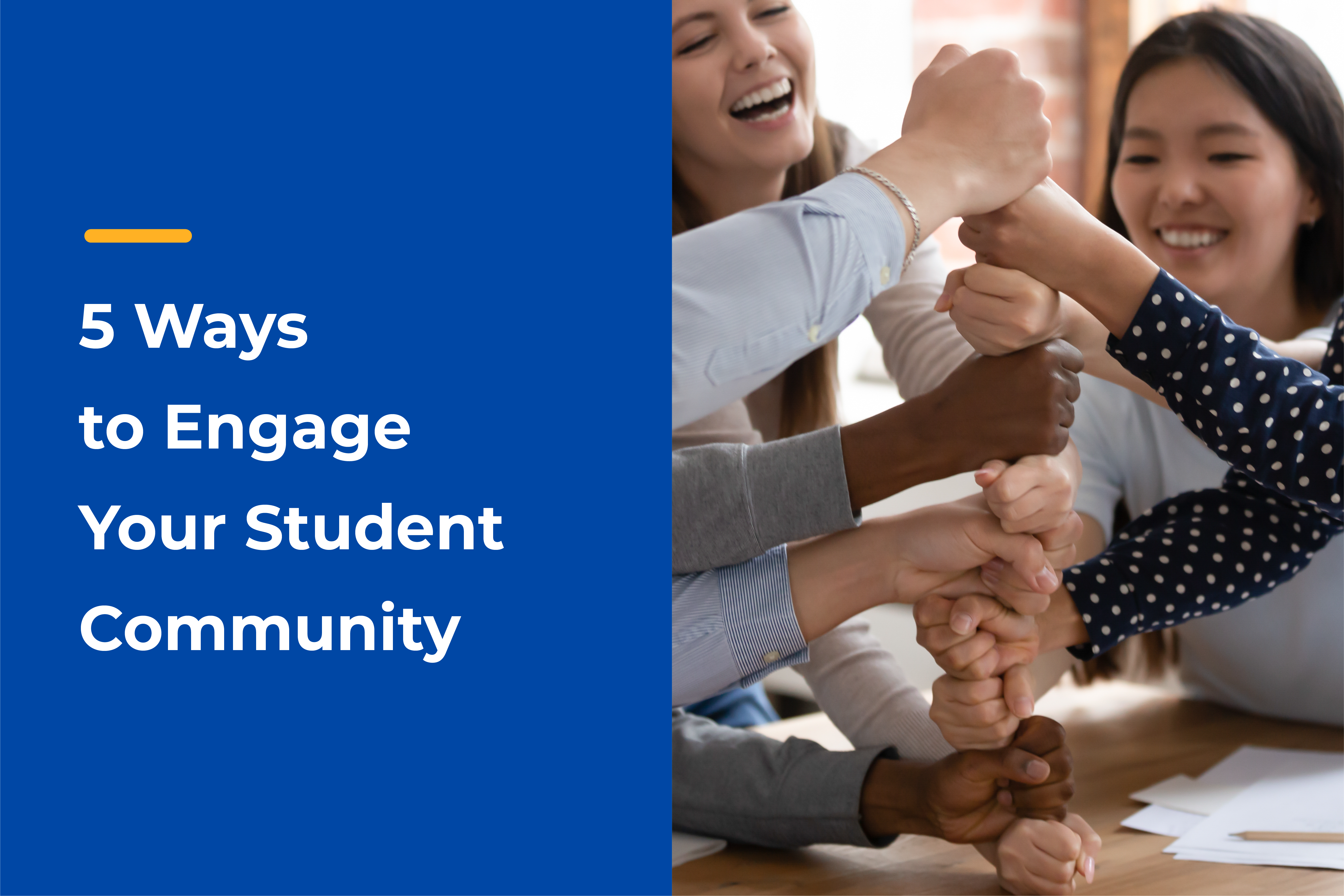 Blog Post Graphic_5 Ways to Engage Your Student Community